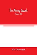 The mining reports