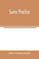 Swine practice 