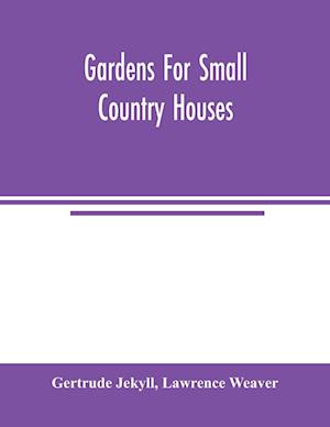 Gardens for small country houses