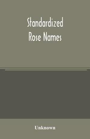 Standardized rose names