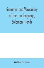 Grammar and vocabulary of the Lau language, Solomon Islands 