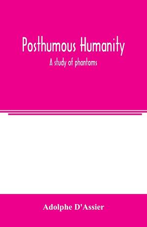 Posthumous humanity