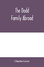 The Dodd family abroad 