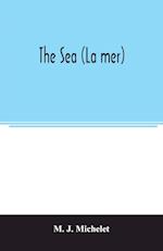 The sea (La mer) 