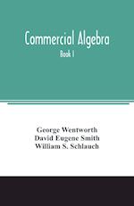 Commercial algebra