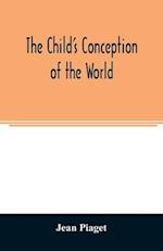 The child's conception of the world
