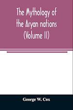 The mythology of the Aryan nations (Volume II) 