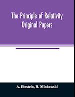 The principle of relativity; original papers 