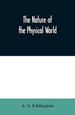 The nature of the physical world 