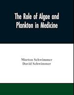 The role of algae and plankton in medicine 