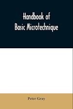 Handbook of basic microtechnique 