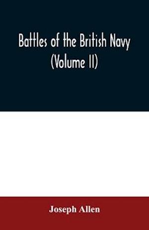 Battles of the British navy (Volume II)