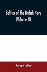 Battles of the British navy (Volume II) 