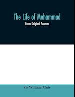 The life of Mohammad