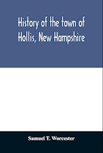 History of the town of Hollis, New Hampshire