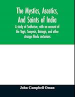 The mystics, ascetics, and saints of India