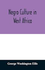 Negro culture in West Africa; a social study of the Negro group of Vai-speaking people, with its own invented alphabet and written language shown in two charts and six engravings of Vai script, twenty-six illustrations of their arts and life, fifty folklo
