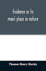 Evidence as to man's place in nature 