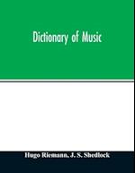 Dictionary of music 