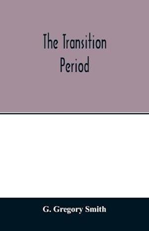 The transition period