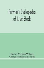 Farmer's cyclopedia of live stock 