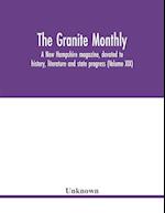 The Granite monthly, a New Hampshire magazine, devoted to history, literature and state progress (Volume XIX) 