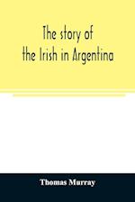 The story of the Irish in Argentina 
