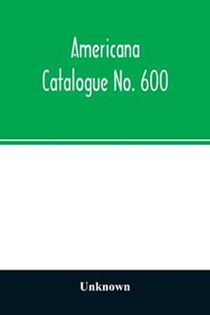 Americana Catalogue No. 600