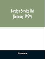 Foreign service list (January 1959) 