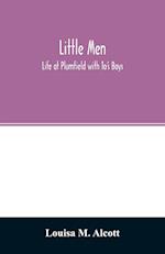 Little men; Life at Plumfield with To's Boys 