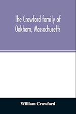 The Crawford family of Oakham, Massachusetts 