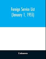 Foreign service list (January 1, 1955) 