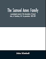The Samuel Ames family