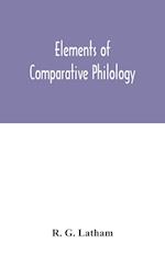 Elements of comparative philology 