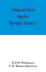 Cumberland parish registers. Marriages (Volume I) 