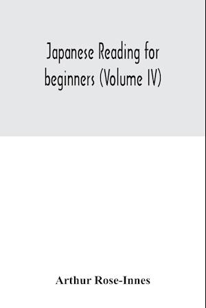 Japanese reading for beginners (Volume IV)