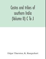 Castes and tribes of southern India (Volume II) C To J 