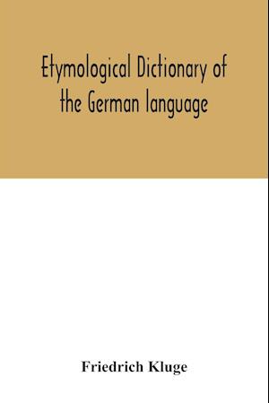 Etymological dictionary of the German language