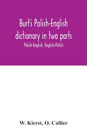 Burt's Polish-English dictionary in two parts