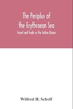 The Periplus of the Erythraean Sea