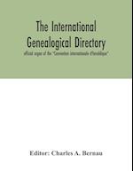 The International genealogical directory