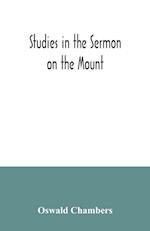 Studies in the Sermon on the Mount 