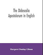 The Didascalia apostolorum in English 