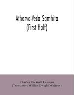 Atharva-Veda samhita (First Half) 