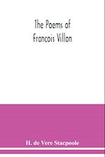 The poems of François Villon 