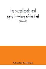 The sacred books and early literature of the East; with an historical survey and descriptions (Volume III) Ancient Hebrew 