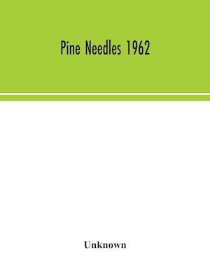 Pine Needles 1962