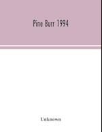 Pine Burr 1994