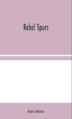 Rebel Spurs 