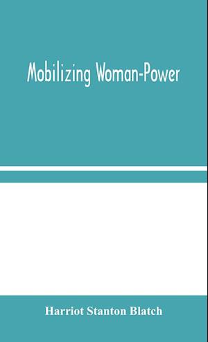 Mobilizing Woman-Power